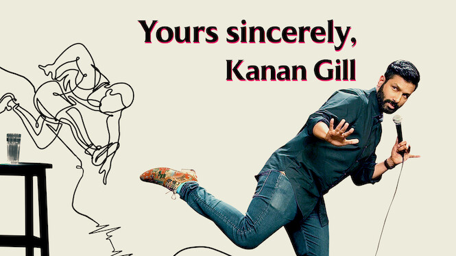 Yours Sincerely, Kanan Gill