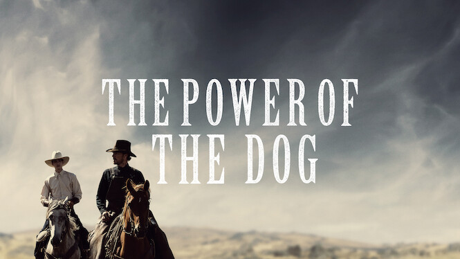 The Power of the Dog
