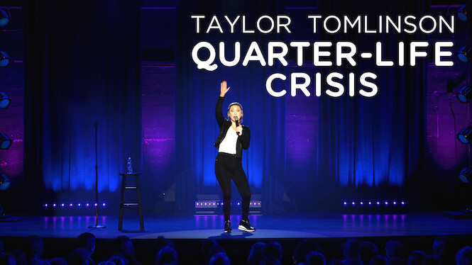 Taylor Tomlinson: Quarter-Life Crisis