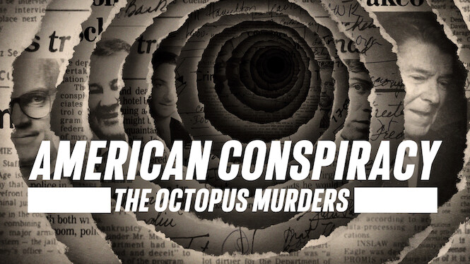 American Conspiracy: The Octopus Murders