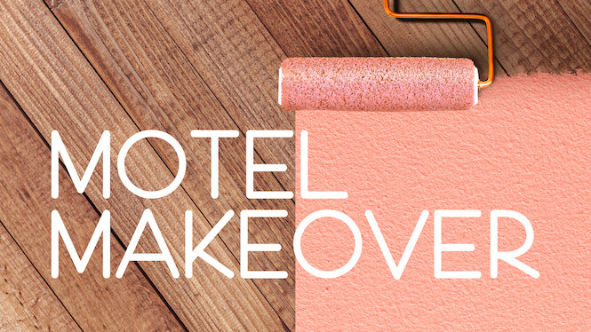 Motel Makeover