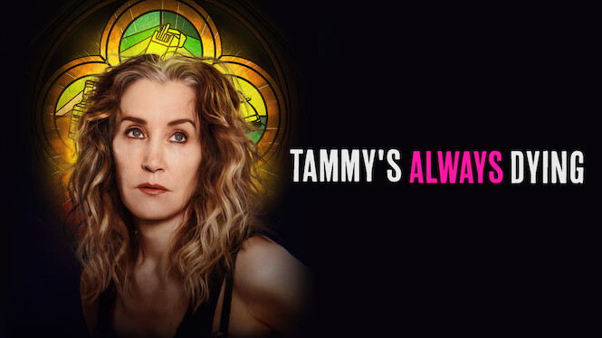 Tammy's Always Dying
