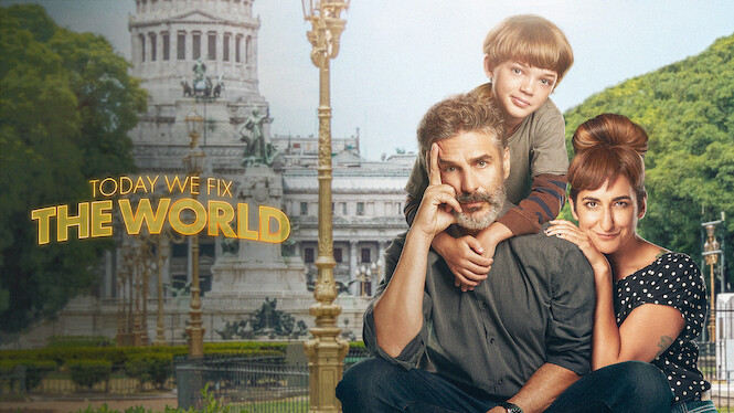 Today We Fix the World