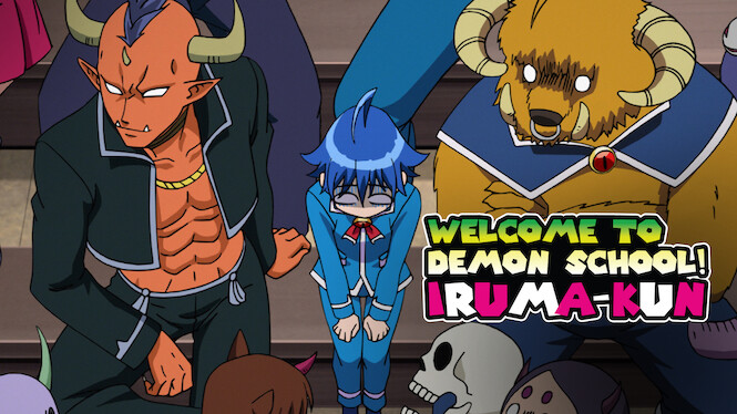 Welcome to Demon School!  Iruma-kun