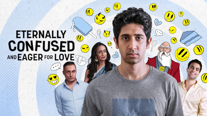 Eternally Confused and Eager for Love