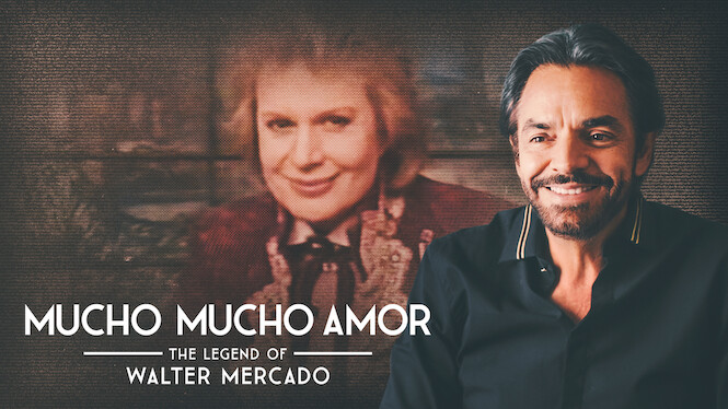 Mucho Mucho Amor: The Legend of Walter Mercado
