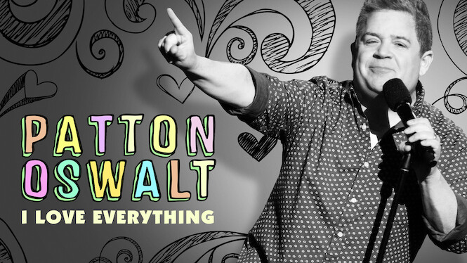 Patton Oswalt: I Love Everything