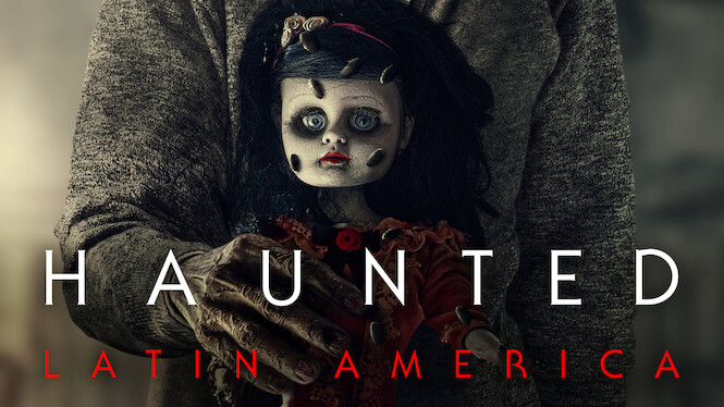 Haunted: Latin America