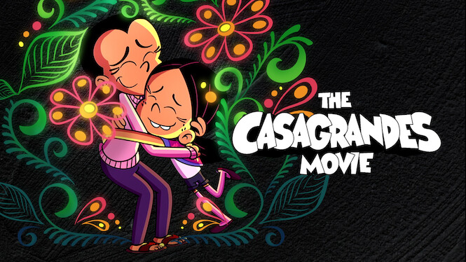 The Casagrandes Movie