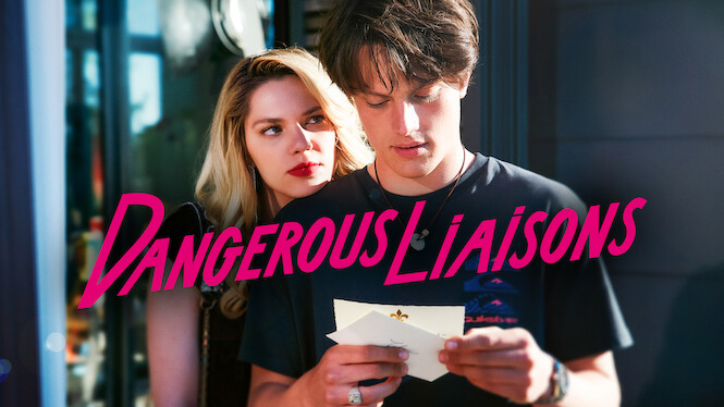 Dangerous Liaisons