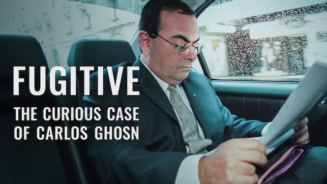 Fugitive: The Curious Case of Carlos Ghosn