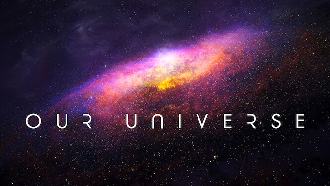 Our Universe
