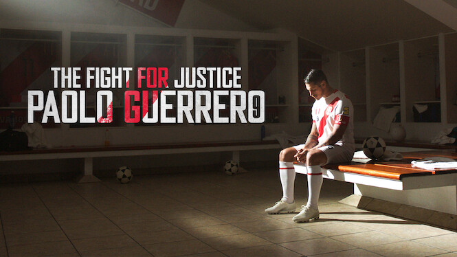 The Fight for Justice: Paolo Guerrero