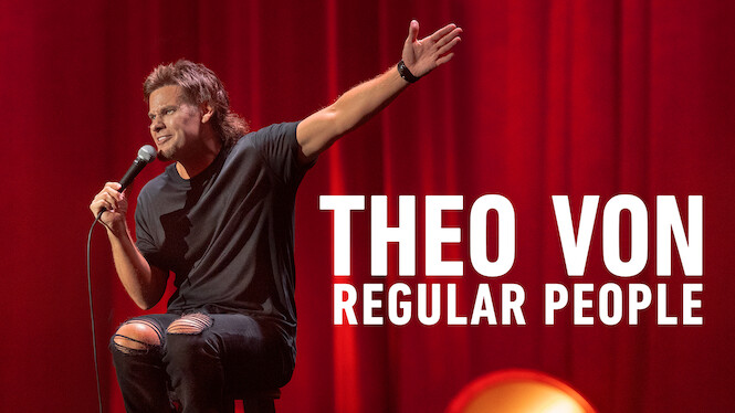 Theo Von: Regular People