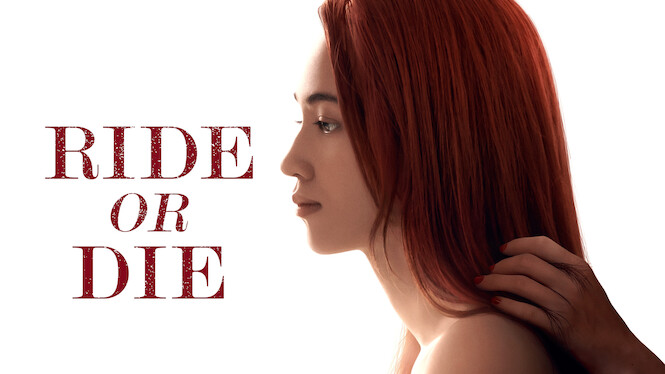 Ride or Die