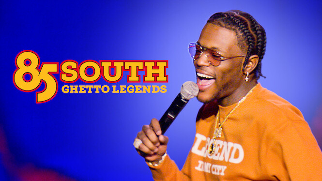 85 South: Ghetto Legends