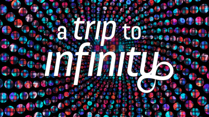 A Trip to Infinity
