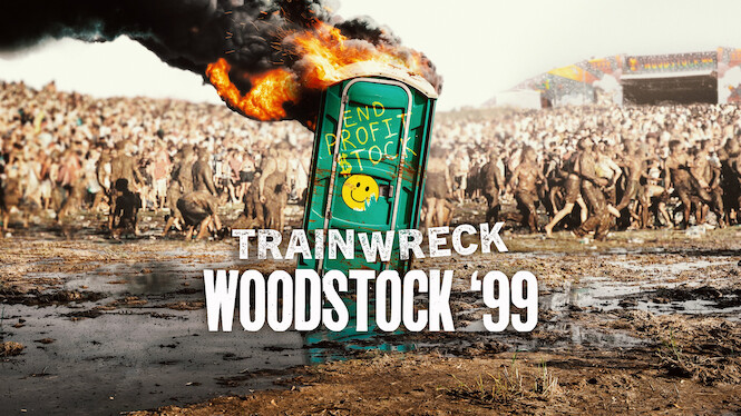 Trainwreck: Woodstock '99