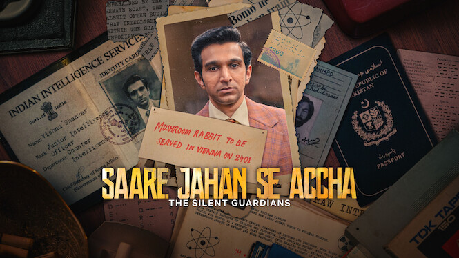 Saare Jahan Se Accha: The Silent Guardians