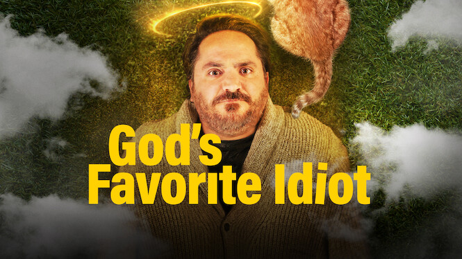 God's Favorite Idiot