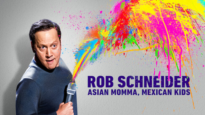 Rob Schneider: Asian Momma, Mexican Kids