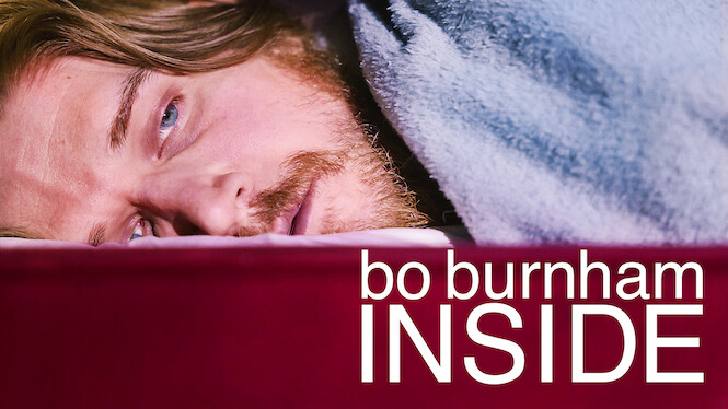 Bo Burnham: Inside