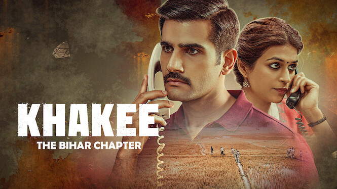 Khakee: The Bihar Chapter