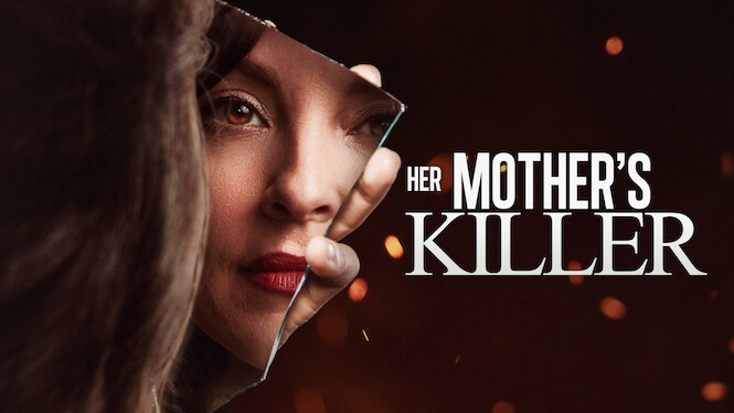 Her Mother's Killer