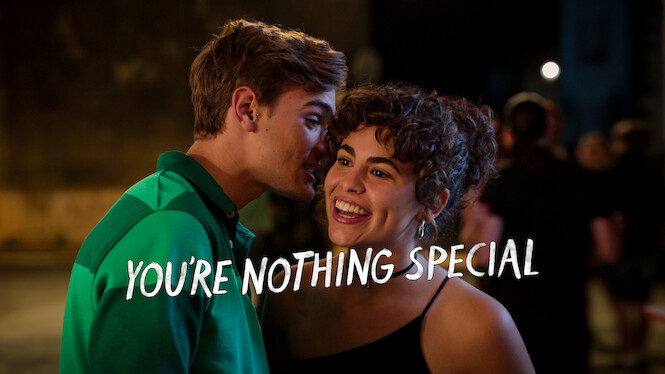 You’re Nothing Special