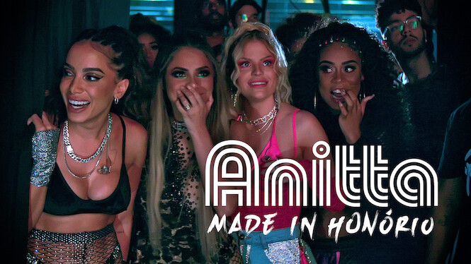 Anitta: Made In Honório
