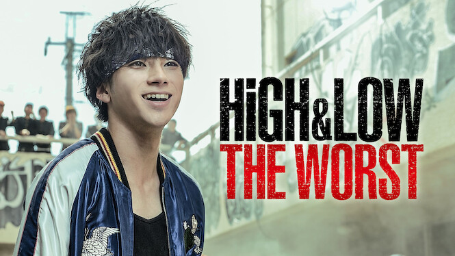 High & Low: The Worst