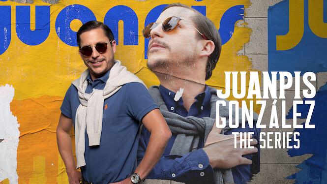 Juanpis González - The Series