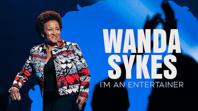 Wanda Sykes: I'm an Entertainer