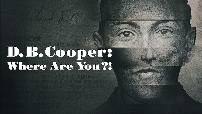 D.B. Cooper: Where Are You?!