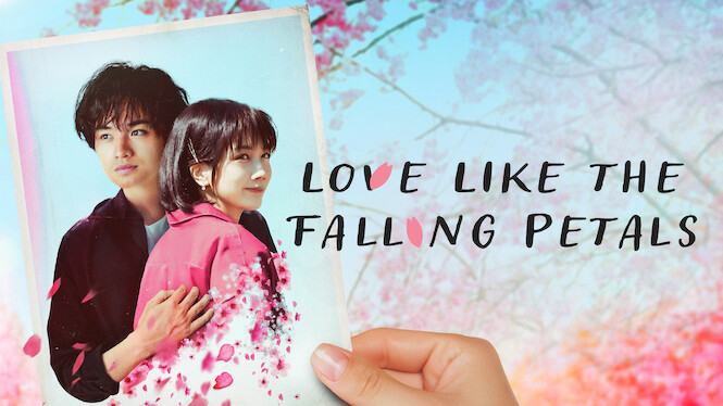 Love Like the Falling Petals