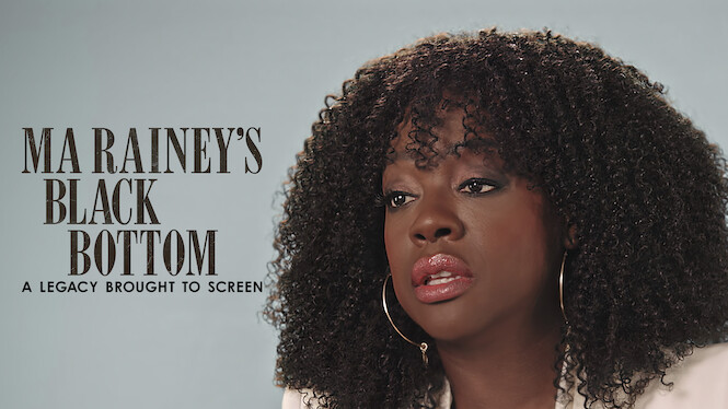 Ma Rainey's Black Bottom: A Legacy Brought to Screen