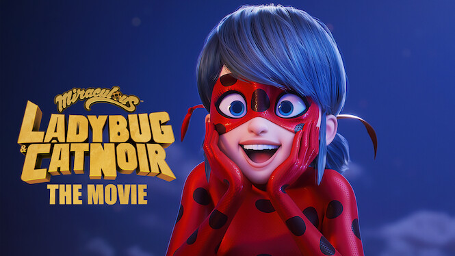 Miraculous: Ladybug & Cat Noir, the Movie