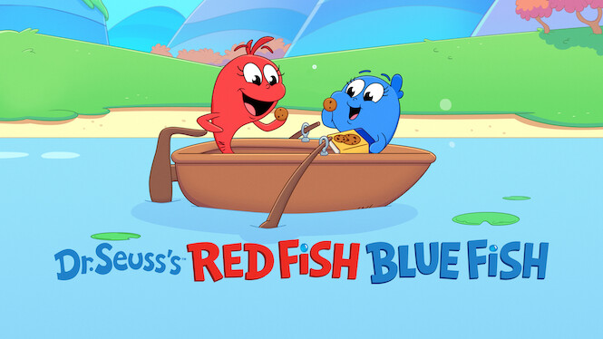 Dr. Seuss’s Red Fish, Blue Fish