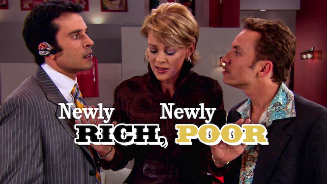 Newly Rich, Newly Poor