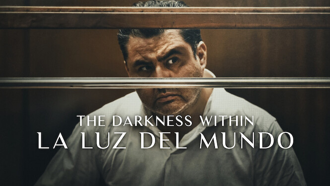 The Darkness within La Luz del Mundo