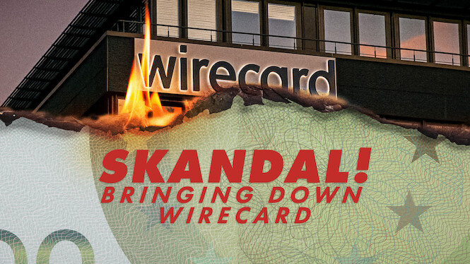 Skandal! Bringing Down Wirecard