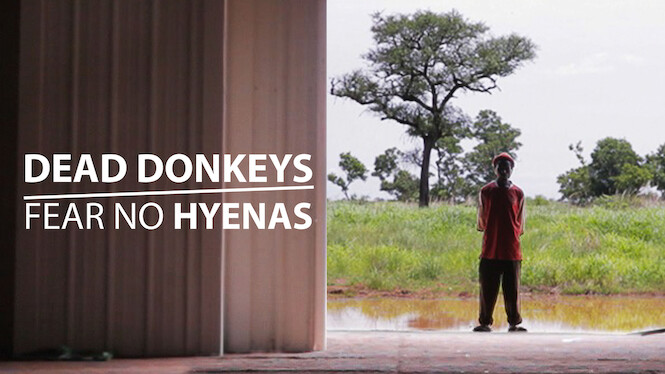 Dead Donkeys Fear No Hyenas