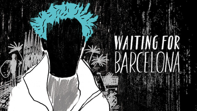 Waiting For Barcelona