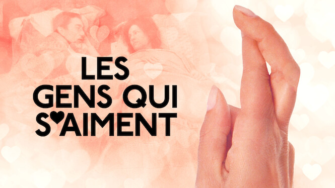 Les gens qui s'aiment