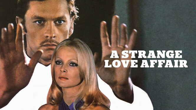 A Strange Love Affair