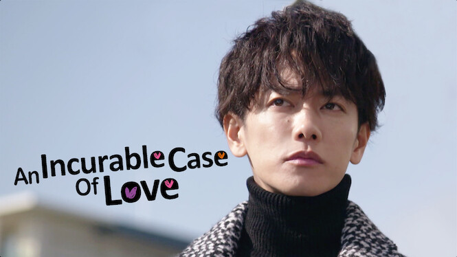 An Incurable Case of Love