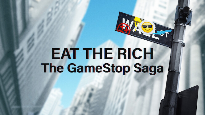 Eat the Rich: The GameStop Saga