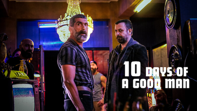 10 Days of a Good Man