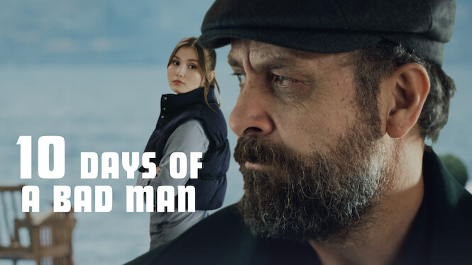 10 Days of a Bad Man