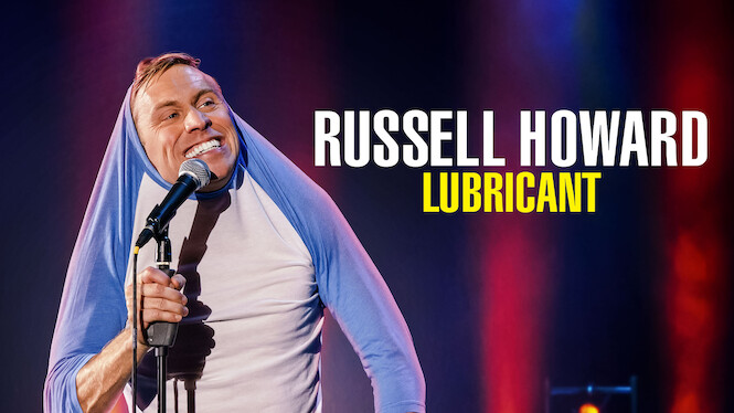 Russell Howard: Lubricant